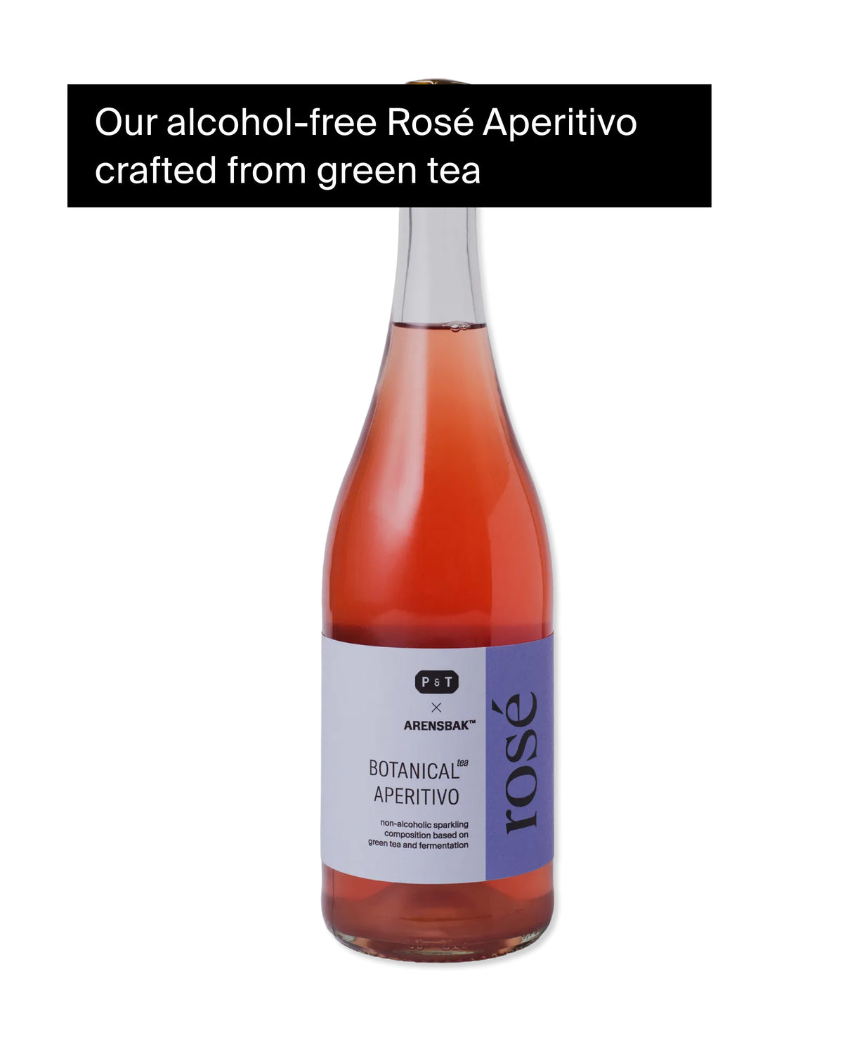 P&T Arensbak alkoholfreier Rosé-Aperitivo mit grünem Tee, prickelnd und botanisch.