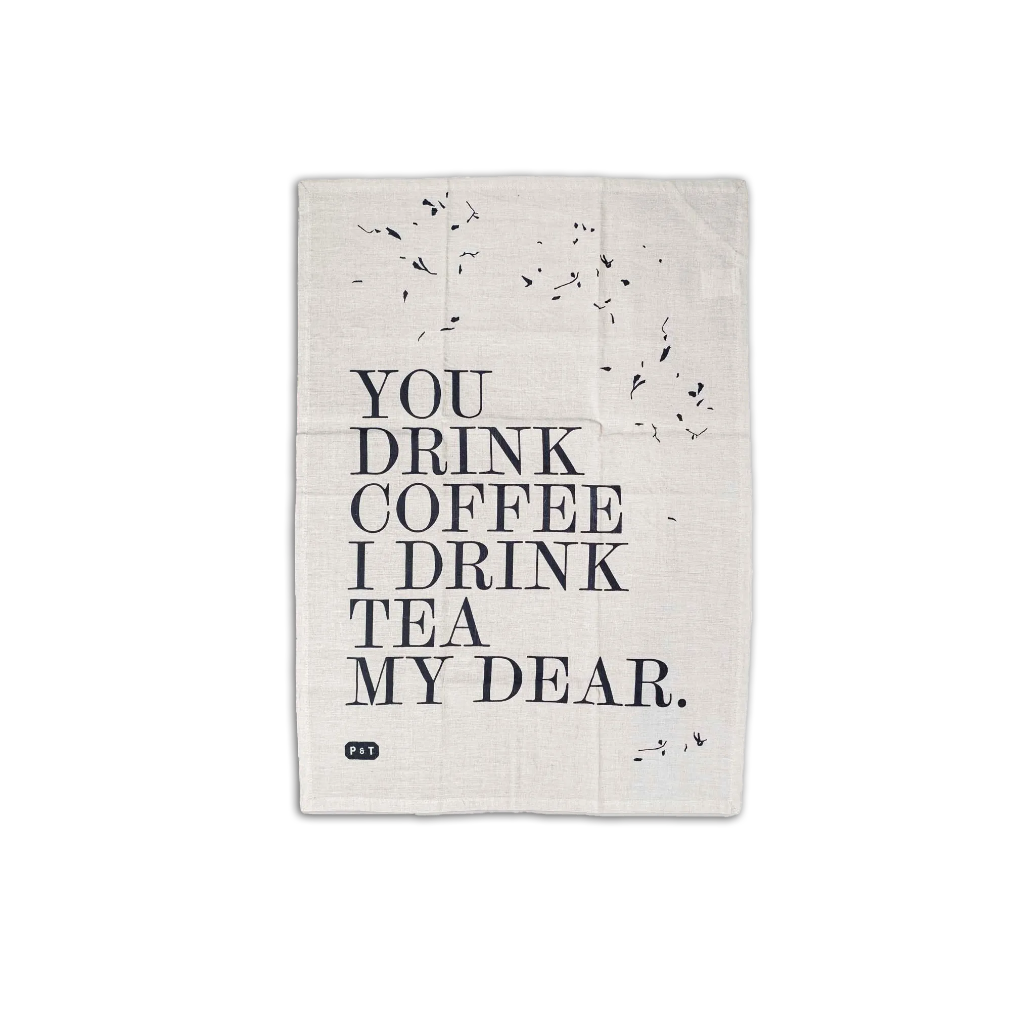 Tea Towel Tea Towel My dear